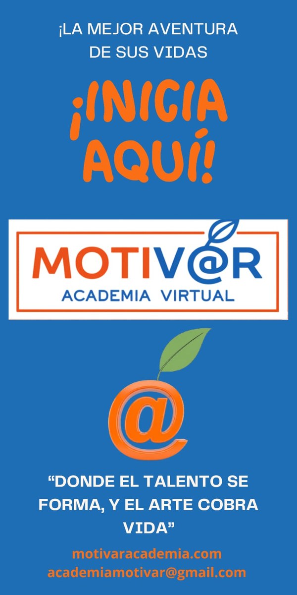 Afiche: ¡Inicia aquí! Motivar Academia Virtual. Donde el talento se forma y el arte cobra vida.